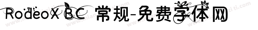 RodeoXBC 常规字体转换